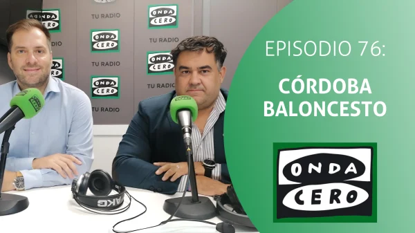 Episodio 76: Córdoba Baloncesto